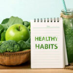 Healthy Lifestyle Habits: Simple Steps to Live a Better Life